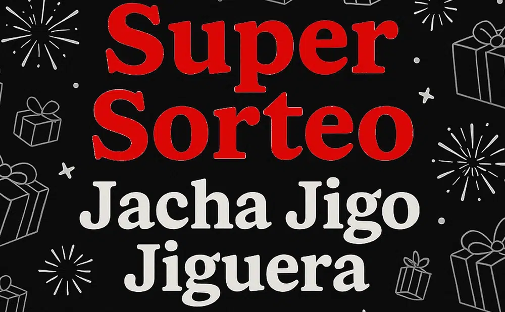 Super Sorteo Jacha Jigo Jiguera